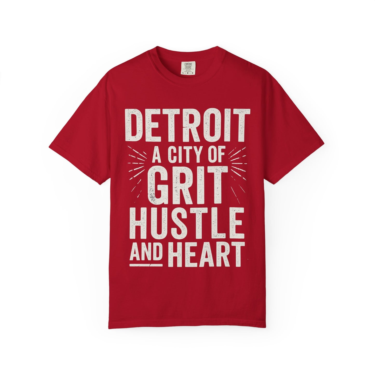 Detroit Grit Hustle Heart T-Shirt, Unisex Tee, Casual Wear, Gift for Detroit Fans, Inspirational City Shirt